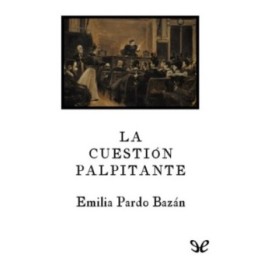 La cuestión palpitante