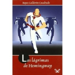 Las lágrimas de Hemingway