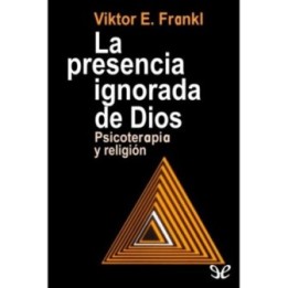 La presencia ignorada de Dios