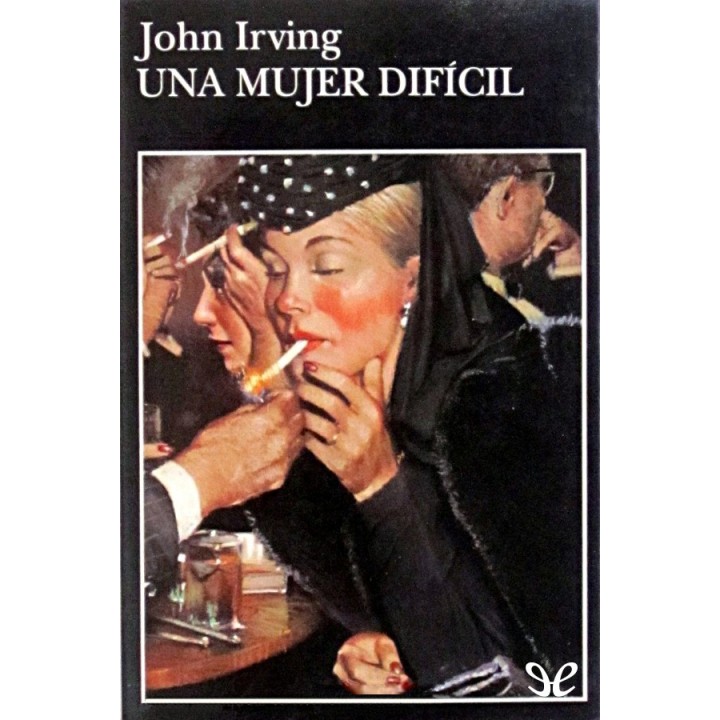 Una mujer difícil