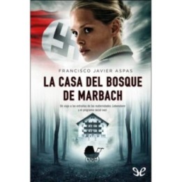 La casa del bosque de Marbach