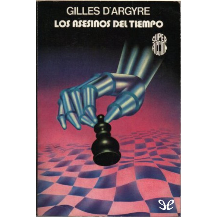 Los asesinos del tiempo