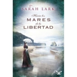 Hacia los mares de la libertad