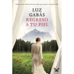 Regreso a tu piel