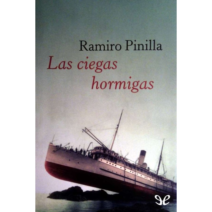 Las ciegas hormigas