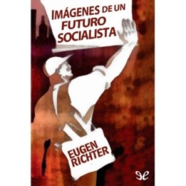 Imágenes de un futuro socialista