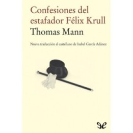Confesiones del estafador Félix Krull