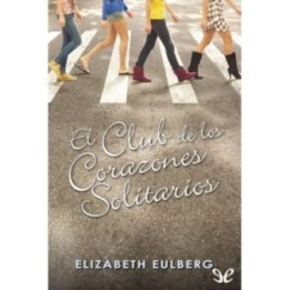 El club de los corazones solitarios