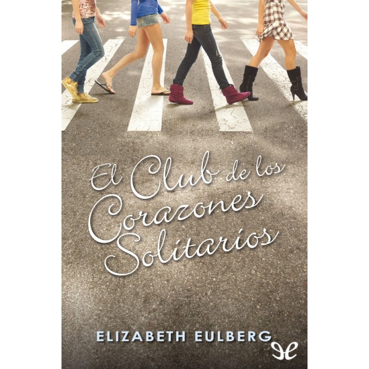 El club de los corazones solitarios