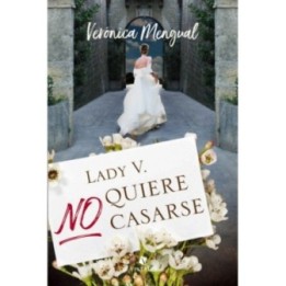 Lady V. no quiere casarse