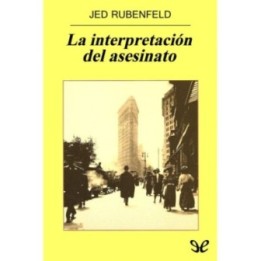 La interpretación del asesinato