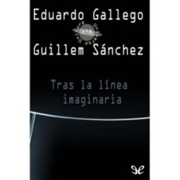 Tras la línea imaginaria