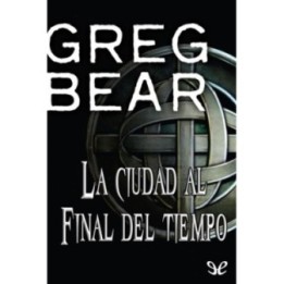 La ciudad al final del tiempo