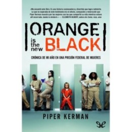 Orange is the new black
