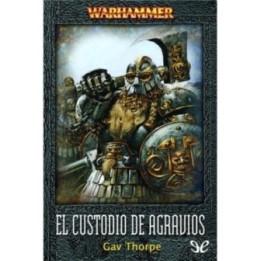 El custodio de agravios