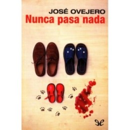 Nunca pasa nada