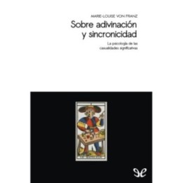 Sobre adivinación y sincronicidad