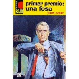 Primer premio: Una fosa (2ª Ed.)