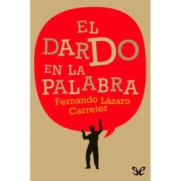 El dardo en la palabra