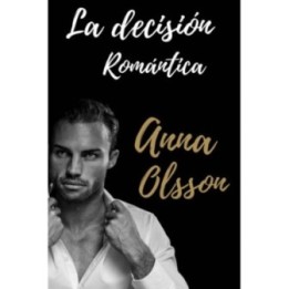 La decisión romántica