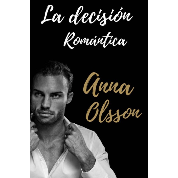 La decisión romántica