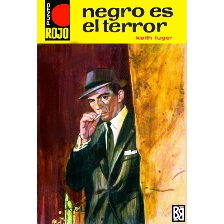 Negro es el terror (2ª Ed.)