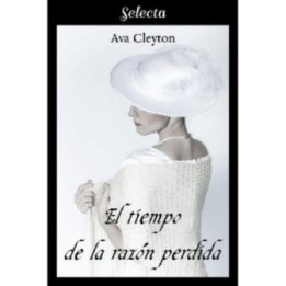 El tiempo de la razón perdida