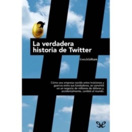 La verdadera historia de Twitter