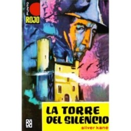 La torre del silencio (2ª Ed.)