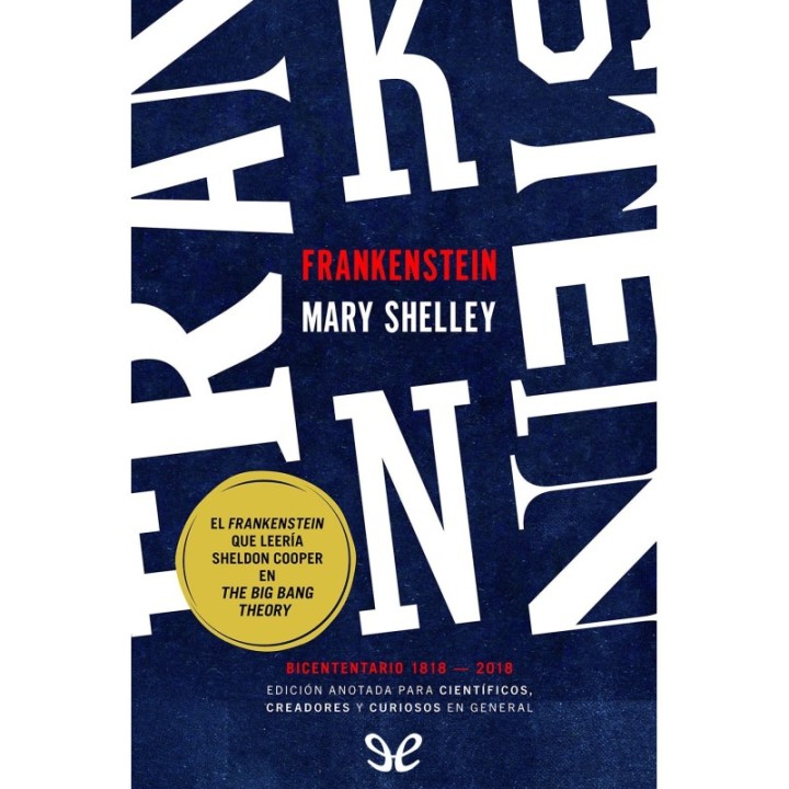 Frankenstein. Edición anotada para científicos