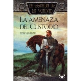 La amenaza del Custodio