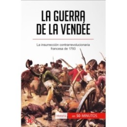 La guerra de la Vendée