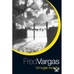 Un lugar incierto