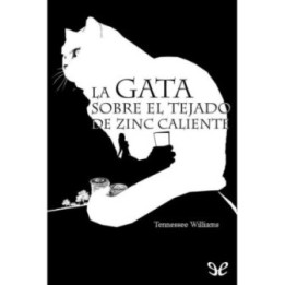 La gata sobre el tejado de zinc caliente