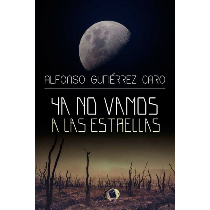 Ya no vamos a las estrellas