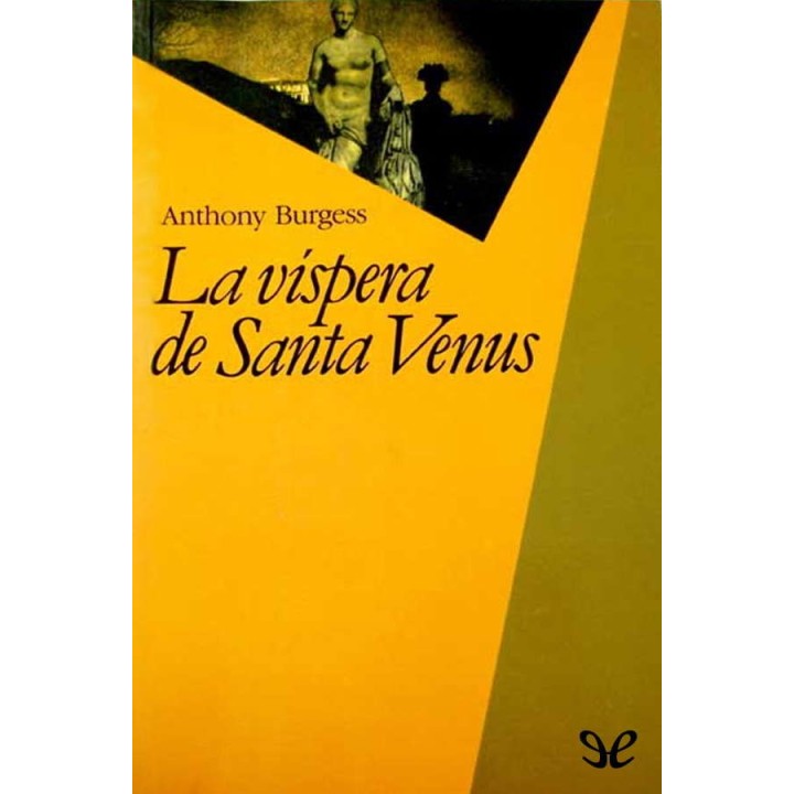 La víspera de Santa Venus