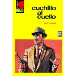 Cuchillo al cuello (2ª Ed.)