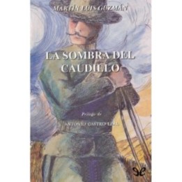 La sombra del caudillo