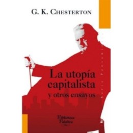 La utopía capitalista y otros ensayos
