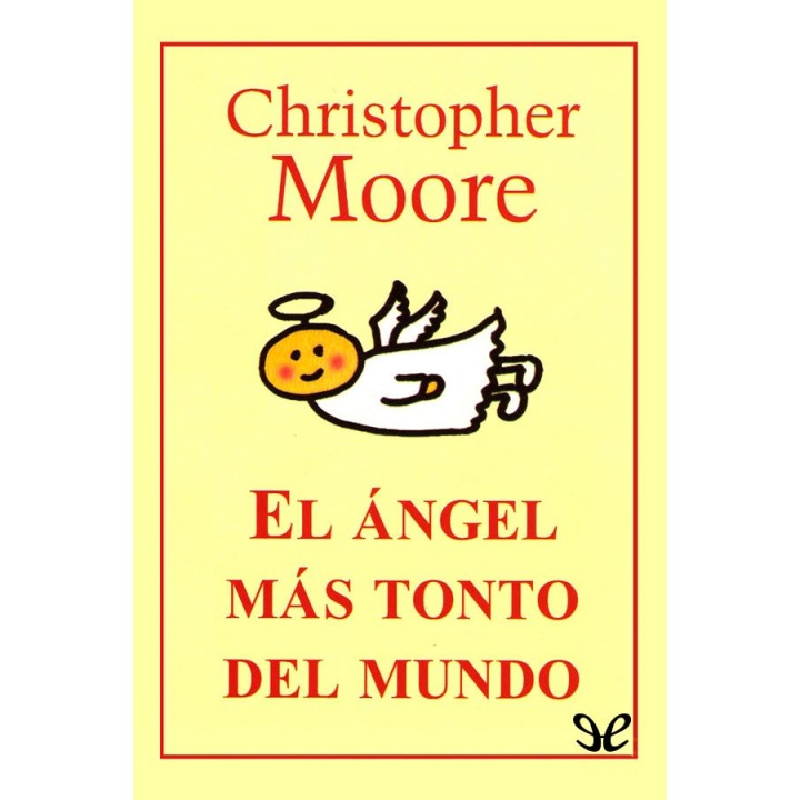 El ángel más tonto del mundo