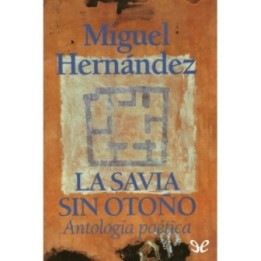 La savia sin otoño