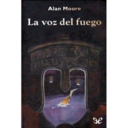 La voz del fuego