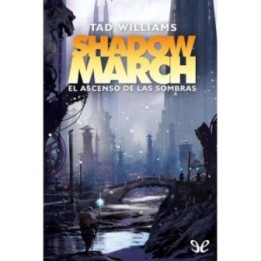 El ascenso de las sombras