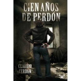 Cien años de perdón
