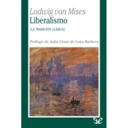 Liberalismo (Trad. Juan Marcos de la Fuente)