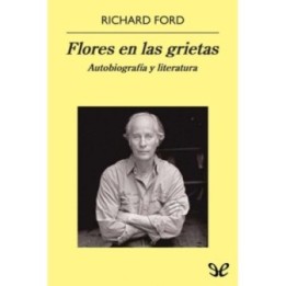 Flores en las grietas