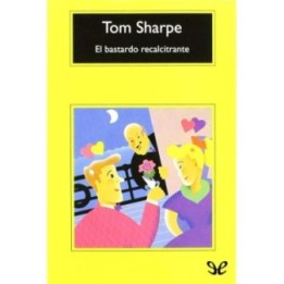 El bastardo recalcitrante