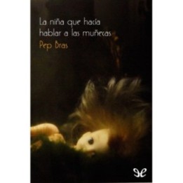 La niña que hacía hablar a las muñecas