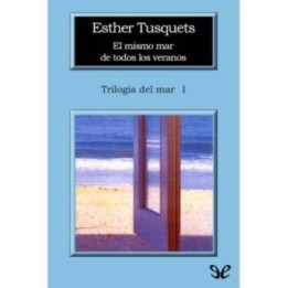 El mismo mar de todos los veranos