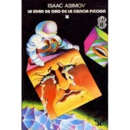 La edad de oro de la ciencia ficción II